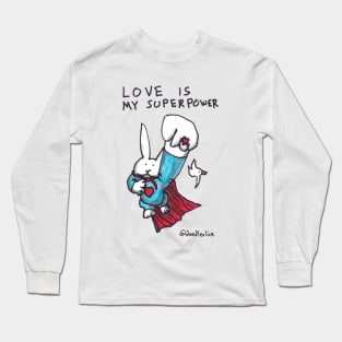 Love Is My Superpower Returns Long Sleeve T-Shirt